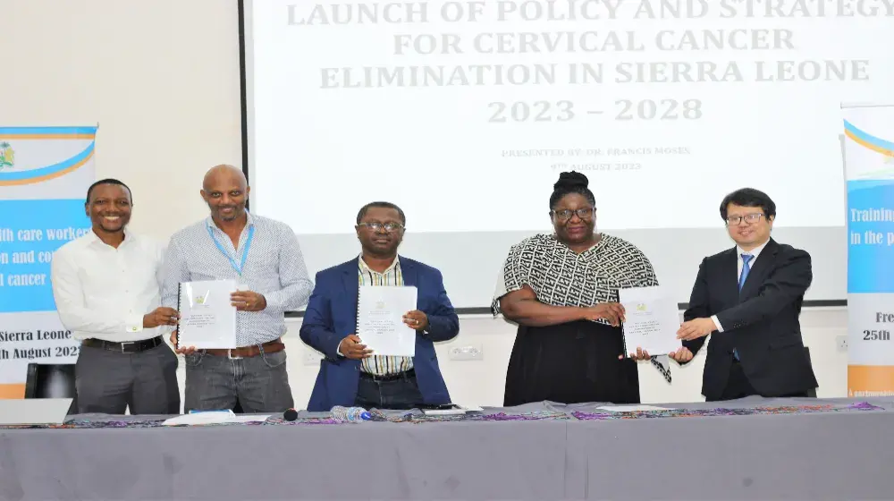 Sierra Leone launches national policy and strategy to eliminate cervical cancer