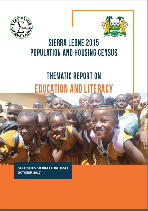 Sierra Leone 2015 Population and Housing Census Thematic Report on Education and Literacy