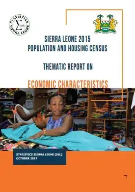 Sierra Leone Population and Housing Census Thematic Reports on Economic Characteristics