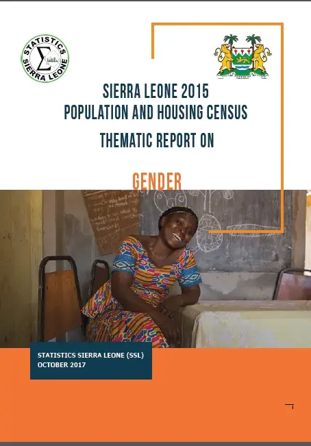 Sierra Leone 2015 Population and Housing Census Thematic Report on Gender