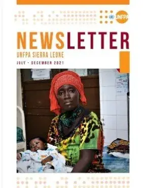 UNFPA Sierra Leone newsletter July-December 2021